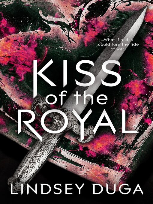 Title details for Kiss of the Royal by Lindsey Duga - Wait list